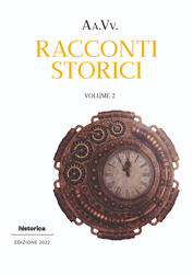 "Il gioco della guerra”, Historica edizioni, 2022