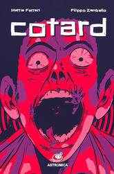 “Cotard”, Astromica, 2025